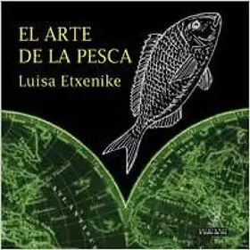 Couverture du produit · El Arte De La Pesca (MISCELANEA)