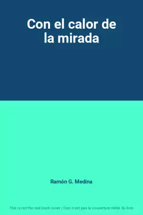 Couverture du produit · Con el calor de la mirada