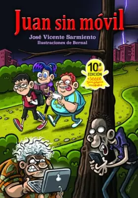 Couverture du produit · Juan sin móvil (INFANTIL)
