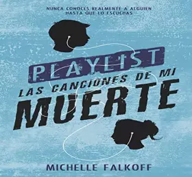 Couverture du produit · Playlist: Las canciones de mi muerte