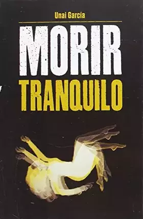 Couverture du produit · Morir tranquilo (Leviathan)
