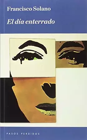 Couverture du produit · El día enterrado