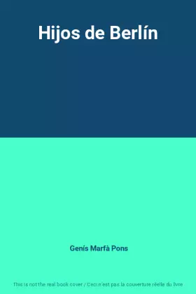 Couverture du produit · Hijos de Berlín