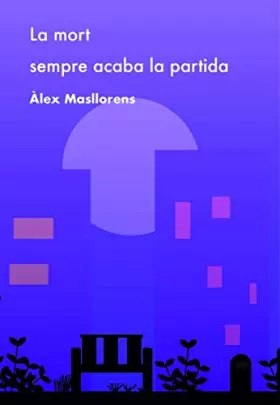 Couverture du produit · La mort sempre acaba la partida
