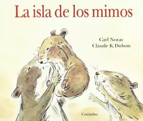 Couverture du produit · LA ISLA DE LOS MIMOS: L'a®le aux caclins (INFANTIL)