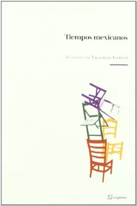Couverture du produit · Tiempos Mexicanos (LIBROS DEL CIUDADANO)