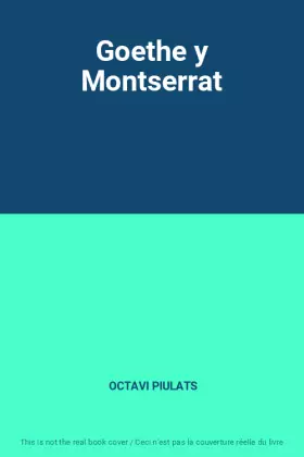 Couverture du produit · Goethe y Montserrat