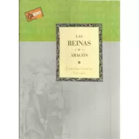 Couverture du produit · LAS REINAS DE ARAGÓN