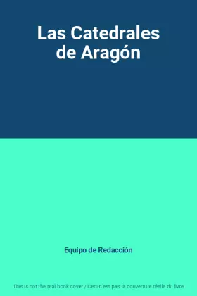 Couverture du produit · Las Catedrales de Aragón