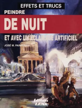 Couverture du produit · Peindre de nuit et avec un éclairage