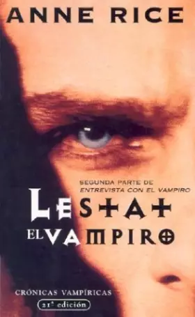 Couverture du produit · Lestat, El Vampiro/the Vampire Lestat