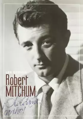 Couverture du produit · Robert Mitchum: ¡olvídame, cariño!