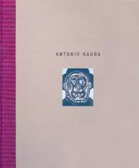 Couverture du produit · Antonio saura (cat.exposicion)