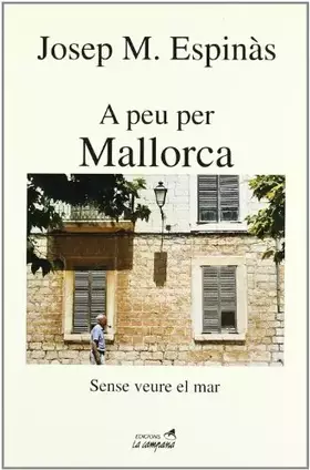 Couverture du produit · A peu per Mallorca: Sense veure el mar