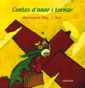 Couverture du produit · Contes d'anar i tornar: 1 (Lola Anglada)