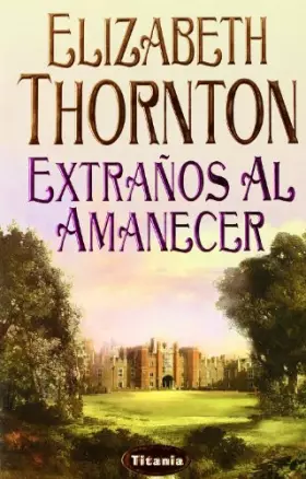 Couverture du produit · Extraños al amanecer (Titania época)