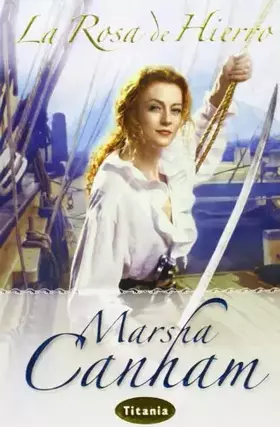 Couverture du produit · La rosa de hierro (Titania época)