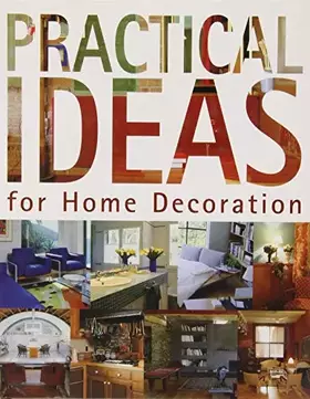 Couverture du produit · Practical Ideas for Home Decoration: (E)