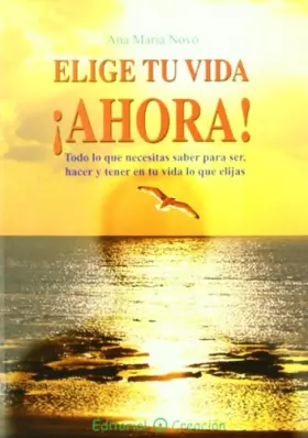 Couverture du produit · Elige tu vida ¡ahora! (SIN COLECCION)