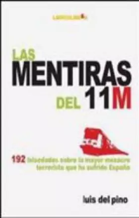Couverture du produit · Las Mentiras Del 11-M