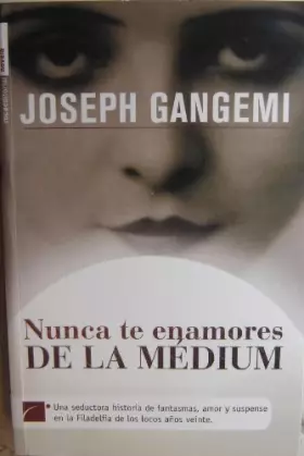 Couverture du produit · Nunca te enamores de la medium