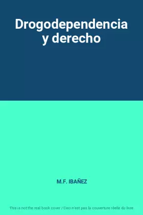 Couverture du produit · Drogodependencia y derecho