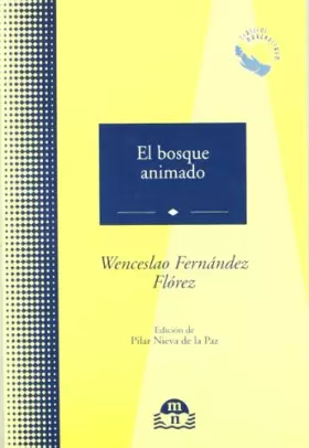 Couverture du produit · BOSQUE ANIMADO (CLASICOS MARENOSTRUM)