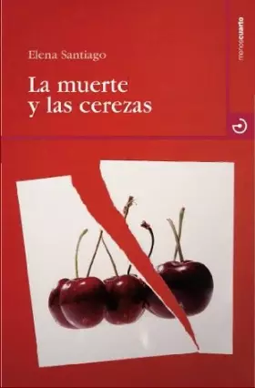 Couverture du produit · La muerte y las cerezas