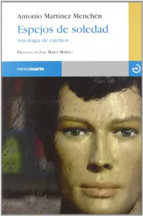 Couverture du produit · Espejos de soledad: Antología de cuentos