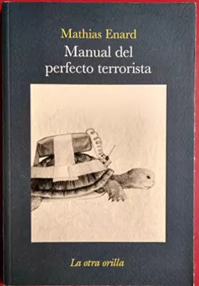 Couverture du produit · Manual del perfecto terrorista