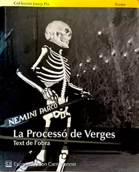 Couverture du produit · LA PROCESSO DE VERGES. Text de l'obra