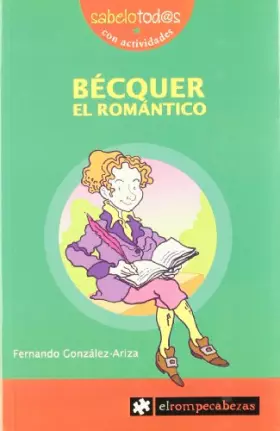 Couverture du produit · BÉCQUER el romántico: 22 (Sabelotod@s)