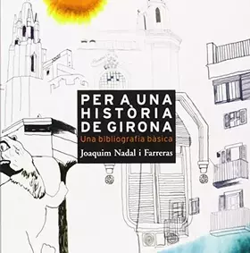Couverture du produit · Per a una història de Girona
