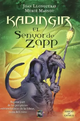 Couverture du produit · Kadingir, el senyor de zapp