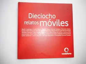 Couverture du produit · Dieciocho relatos móviles
