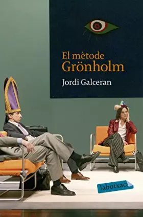 Couverture du produit · El mètode Grönholm (LABUTXACA)