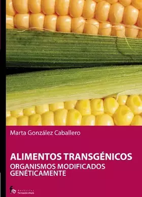 Couverture du produit · Alimentos Transgenicos