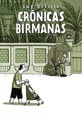 Couverture du produit · Cronicas Birmanas 3ｦed