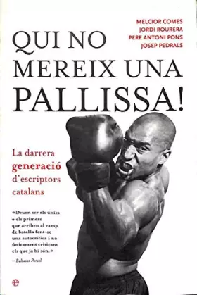 Couverture du produit · Qui no mereix una pallissa!