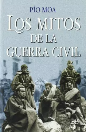 Couverture du produit · Los mitos de la Guerra civil