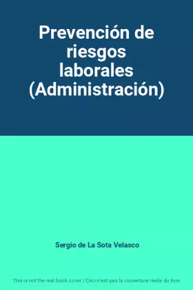 Couverture du produit · Prevención de riesgos laborales (Administración)