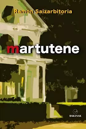 Couverture du produit · Martutene: 12 (Bakanak)