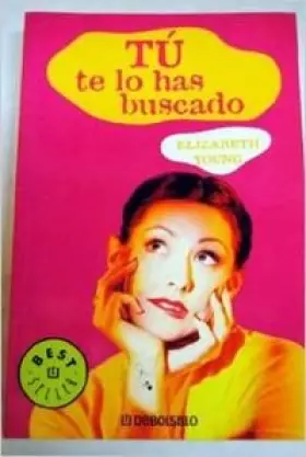 Couverture du produit · Tu te lo has buscado! / You asked for it