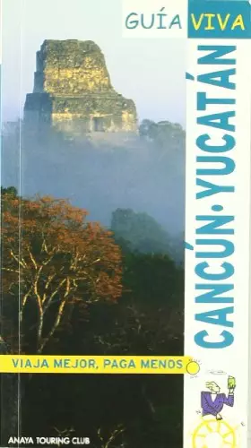 Couverture du produit · Cancun / yucatan : Guia Viva
