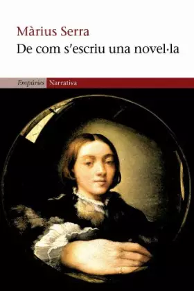 Couverture du produit · De com s'escriu una novel·la