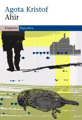 Couverture du produit · Ahir (EMPURIES NARRATIVA)