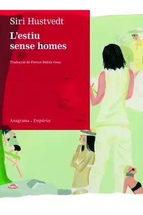 Couverture du produit · L´estiu sense homes (ANAGRAMA/EMPURIES)