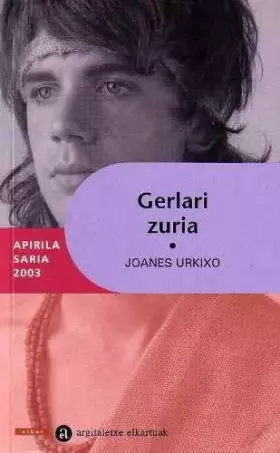 Couverture du produit · Gerlari zuria: 8 (Apirila)