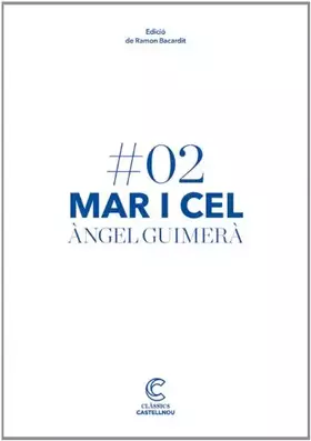 Couverture du produit · Mar i cel. Clàssics castellnou: 2 (Classics Castellnou)