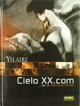 Couverture du produit · CIELO XX.COM 3. MEMORIAS [19]00 (CÓMIC EUROPEO)